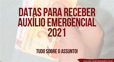 Veja como Receber AGORA o seu Auxílio Emergencial 2021 CTPS