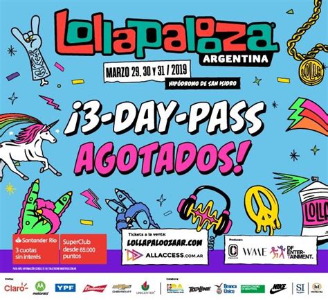 Lollapalooza Argentina Confirma El Sold Out Absoluto De Los Abonos Tras