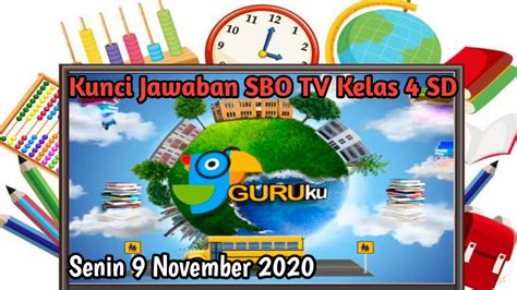 Soal Dan Jawaban SBO TV Kelas 4 SD Senin 9 November 2020 YouTube