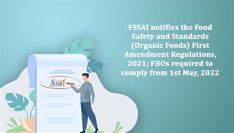 FSSAI Notifies The Food Safety And Standards Organic Foods First