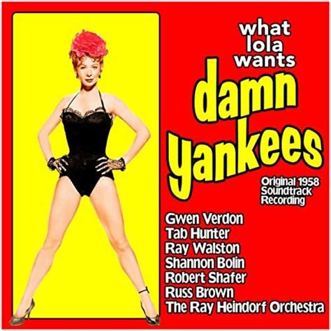 What Lola Wants Damn Yankees Original Soundtrack Recording De