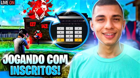 FREE FIRE AO VIVO JOGANDO INSCRITOS LIVE FF YouTube