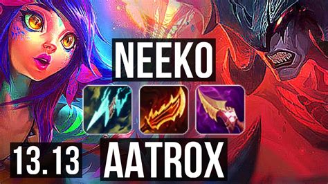 Neeko Vs Aatrox Top 11 0 4 Legendary 400 Games Kr Master 13