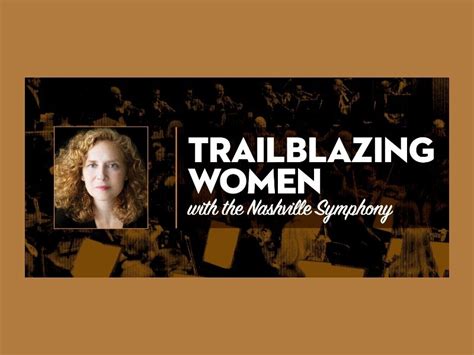 Nashville Symphony To Host The World Premiere Of Julia Wolfes Her