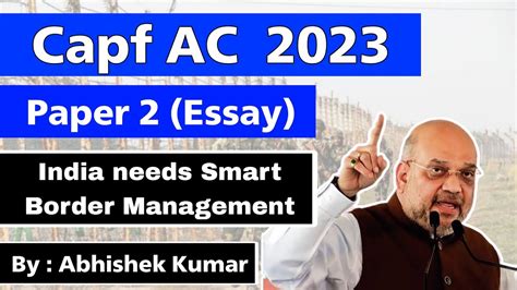 Capf Ac 2023 Paper 2 Course Essay India Needs Smart Border