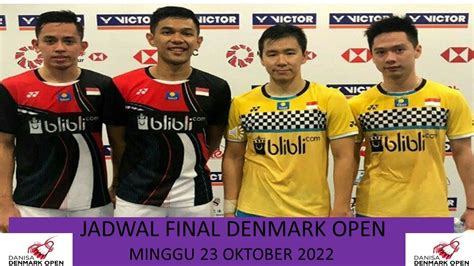 JADWAL FINAL DENMARK OPEN 2022 MINGGU 23 OKTOBER YouTube