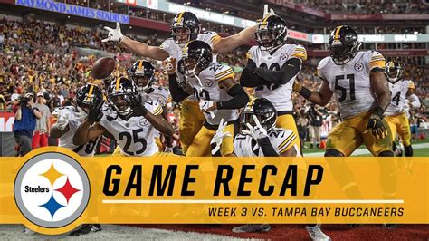 Week 3 Pittsburgh Steelers Vs Tampa Bay Buccaneers Game Recap Youtube