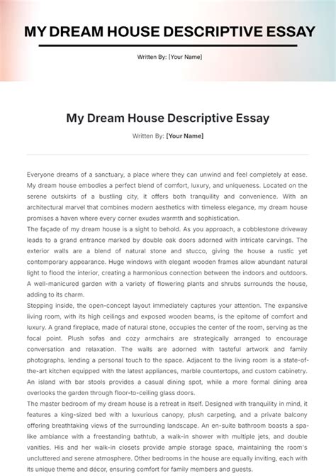 Free My Dream House Descriptive Essay Template Edit Online And Download