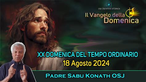 Xx Domenica Del Tempo Ordinario Anno B Agosto P Sabu Konath