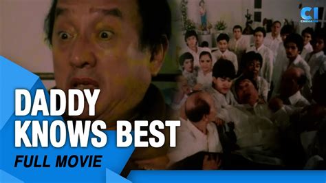 ‘daddy Knows Best Full Movie Dolphy Snooky Serna Maricel Soriano