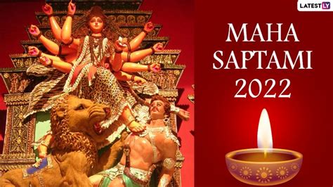 Maha Saptami 2022 Date And Significance From Shubh Muhurat To Auspicious Rituals During Durga