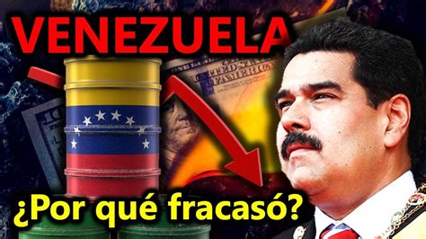 LA CRISIS DE VENEZUELA Por qué VENEZUELA es POBRE si tiene PETRÓLEO