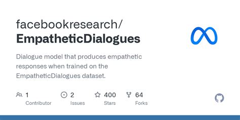 Github Facebookresearchempatheticdialogues Dialogue Model That