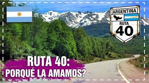 La Ruta 40 Argentina Datos Y Curiosidades Viajerosxlaruta40 Youtube