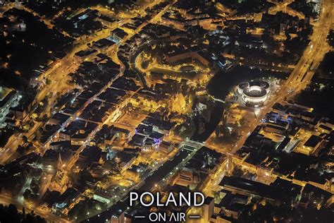 Bydgoszcz nocą z lotu ptaka POLAND ON AIR