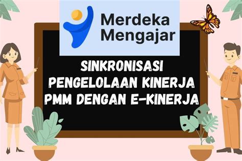 Tutorial Sinkronisasi Data Pengelolaan Kinerja Pmm Dan Platform E