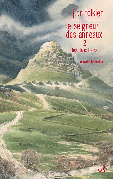 Le Seigneur Des Anneaux Les Deux Tours Christian Bourgois Diteur