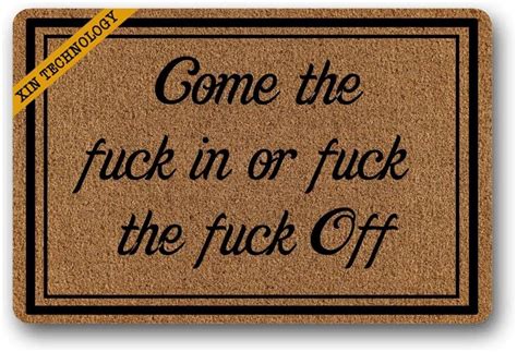 Artsbaba Funny Doormat Come The Fuck In Or Fuck The Fuck Off Door Mat