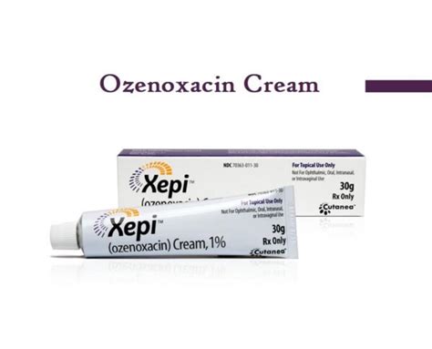 Ozenoxacin Cream Xepi Uses Dose MOA Brands Side Effects Skin