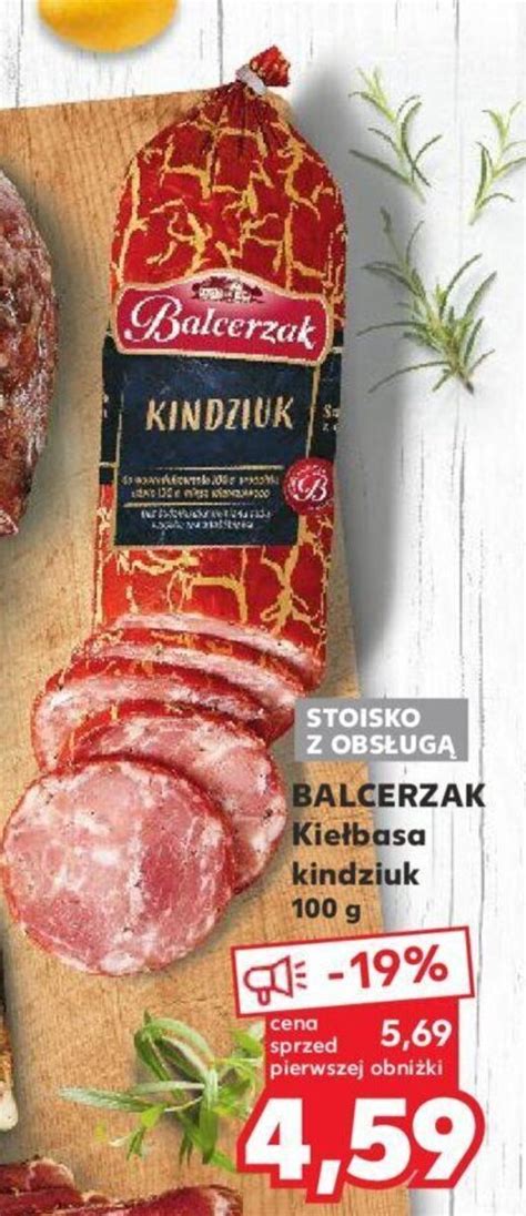 Promocja Balcerzak Kie Basa Kindziuk G W Kaufland