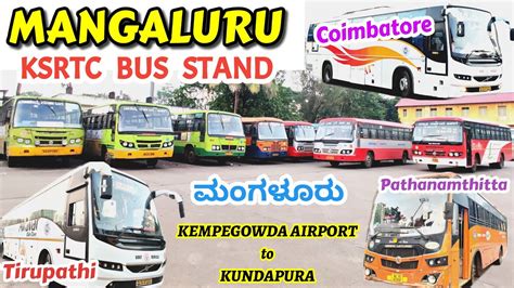 Mangaluru Ksrtc Bus Stand Tirupathi Kerala Charmadi Ghat