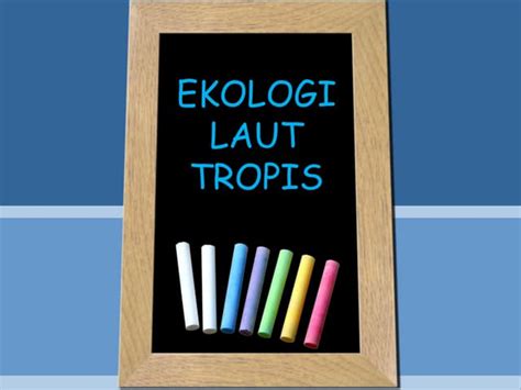 Ekologi laut tropis | PPT