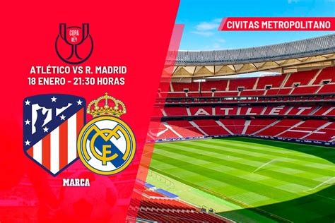 Dónde Ver El Atlético Real Madrid Horario Y Canal De Tv Del Partido