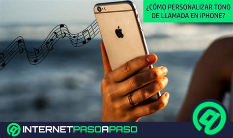 C Mo Cambiar El Tono De Llamada En Iphone Gu A Paso A Paso Como Reclamar