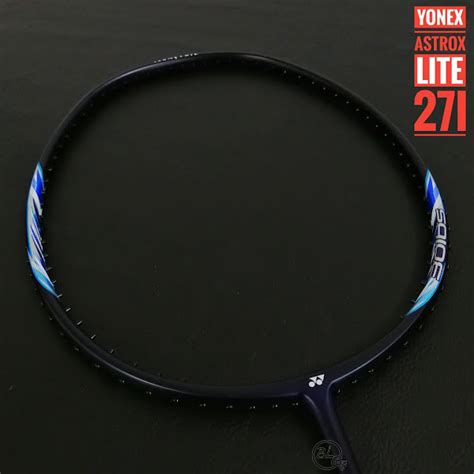 Yonex Racket Astrox Lite 27i Original Lazada