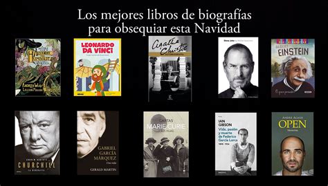 Los Mejores Libros Biografías Para Obsequiar Esta Navidad Los Mejores