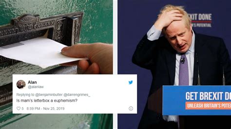 Brexiteer Tweets He Would Still Vote Boris Johnson If He Urinated In His Mum S Letterbox