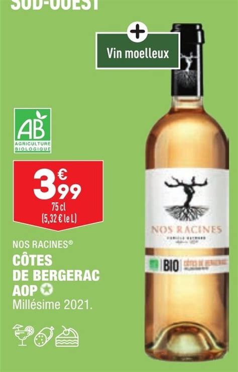 Promo Nos Racines Côtes de Bergerac AOP chez ALDI