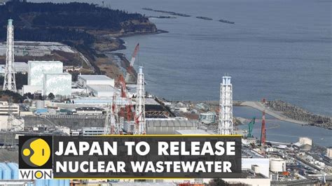 Japan To Release Wastewater From Fukushima Nuclear Power Plant WION