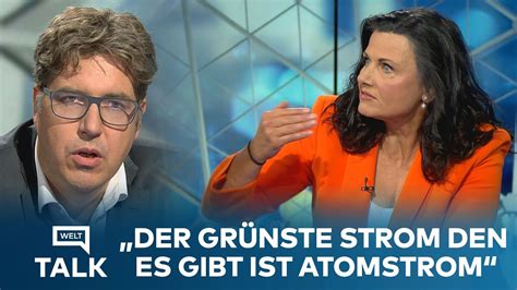 Welt Talk Der Gr Nste Strom Den Es Gibt Ist Atomstrom Denn Er Ist