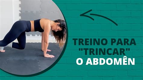 Série De Exercícios Para Trincar O Abdômen Youtube