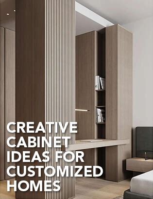 6 Creative Cabinet Ideas for Customized Homes - ALLURE