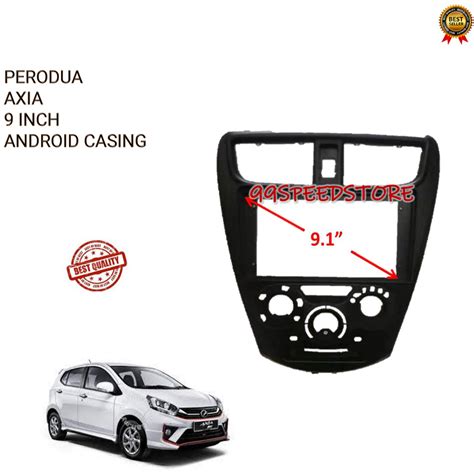 PERODUA AXIA 2014 2022 9 INCH ANDROID PLAYER CASING Shopee Malaysia