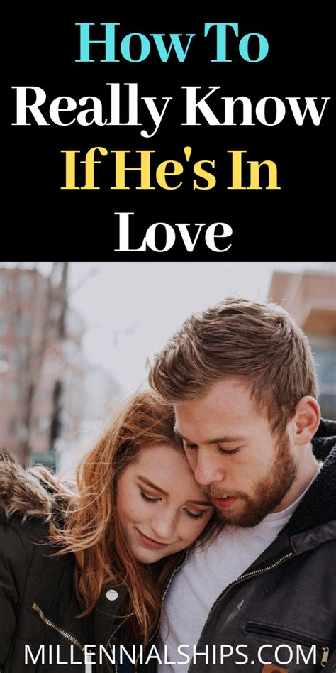 How To Know If He Loves You 10 Signs Of Real Connection Millennialships Dating In 2020