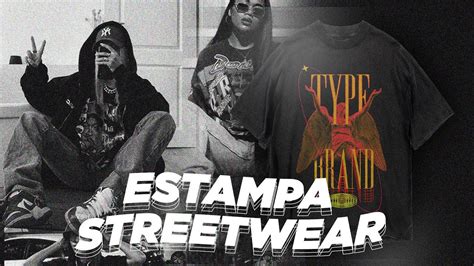 Como Fazer Uma Estampa Camisa Streetwear Design Gr Fico Streetwear