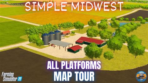 SIMPLE MIDWEST - Map Tour - Farming Simulator 22 - YouTube