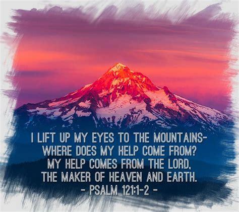 Psalm 1211 2 Beautiful Bible Quotes Beautiful Bible Verses Morning