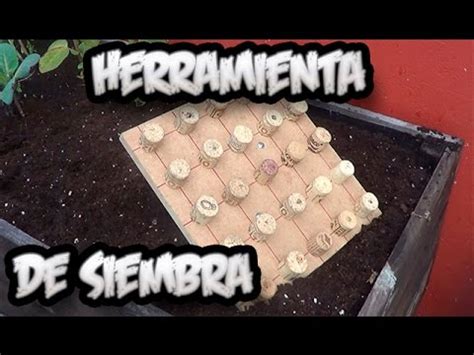 Como Hacer Una Herramienta De Siembra Casera Gratis La Huertina De