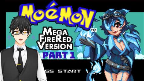 VTuber Plays Pokemon Mega Moemon FireRed Catch All Them Pokemons