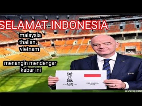 INDONESIAN JADI TUAN RUMAH PILDUN U 17 Vietnam Kepanasan Thailand