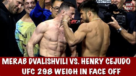 Ufc 298 Merab Dvalishvili Vs Henry Cejudo Weigh In Face Off Youtube