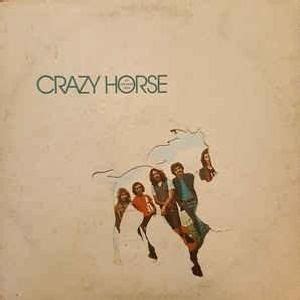 Crazy Horse Lyrics, Songs, and Albums | Genius