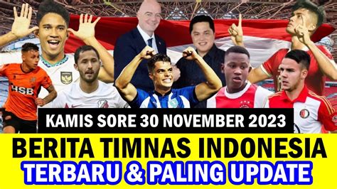 Kabar Timnas Indonesia Hari Ini Kamis Sore November