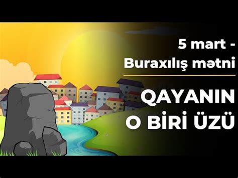 Qayanın o biri üzü mətni 5 mart Buraxılış imtahanı 11 ci sinif