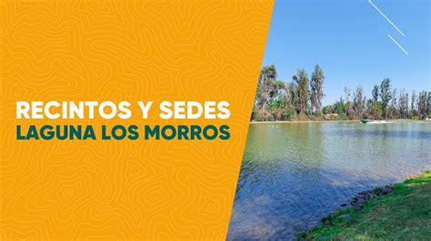 Conoce La Laguna Los Morros En La Comuna De San Bernardo Youtube