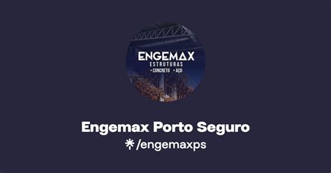 Engemax Porto Seguro Linktree